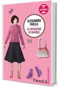 La versione di Barbie