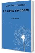 La notte racconta