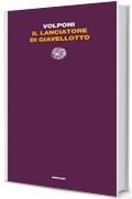 Il lanciatore di giavellotto (Letture Einaudi)