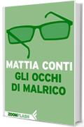 Gli occhi di Malrico