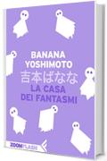 La casa dei fantasmi