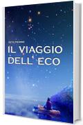 Il viaggio dell'eco