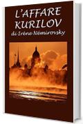 L'affare Kurilov