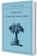 L'isola dei senza colore (Gli Adelphi)