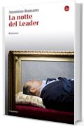 La notte del Leader (La cultura)