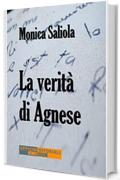 La verità di Agnese (Narrativa universale)