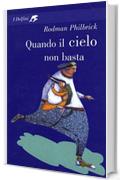 Quando il cielo non basta (I delfini)