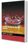 LA LUNGA PREDICA DEL MASSO ERRATICO: La forza della scrittura (PSYCO Vol. 3)