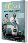 Biglietto, signorina