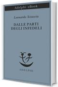 Dalle parti degli infedeli (Piccola biblioteca Adelphi)