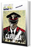 CARRUBA: STORIE VISSUTE IN TAXI (TAXI LIVE Vol. 14)