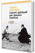 Lezioni spirituali per giovani Samurai