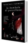 La bambola di porcellana (AsSaggi di narrativa)