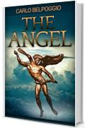 The Angel(Romanzi consigliati, ebook novità 2018): Libri da leggere