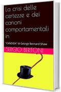 La crisi delle certezze e dei canoni comportamentali in: "CANDIDA" di George Bernard Shaw