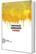 Fango (Einaudi. Stile libero big)