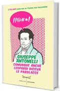 Comunque anche Leopardi diceva le parolacce