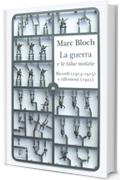 La guerra e le false notizie: Ricordi (1914-15) e riflessioni (1921)