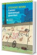 Comici spaventati guerrieri