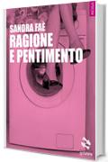 Ragione e pentimento (Pesci rossi)