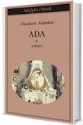 Ada o ardore (Biblioteca Adelphi)