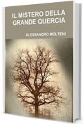 Il Mistero della Grande Quercia