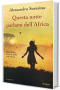 Questa notte parlami dell'Africa