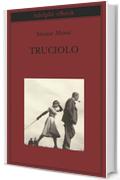 Truciolo (Biblioteca Adelphi)