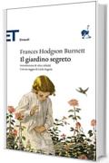 Il giardino segreto (Einaudi tascabili. Classici Vol. 1603)