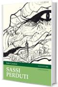 Sassi perduti (Ircocervo Vol. 1)