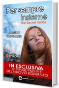 Per sempre insieme (The Secret Series Vol. 4)