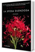 La sposa silenziosa (Longanesi Narrativa)