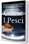 Come I Pesci