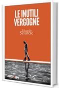 Le inutili vergogne (Sabot/age)