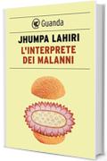 L'interprete dei malanni (Guanda Narrativa)