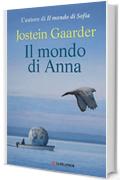 Il mondo di Anna (Longanesi Narrativa)