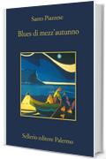 Blues di mezz'autunno (La memoria)