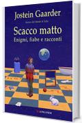 Scacco matto (Longanesi Narrativa)