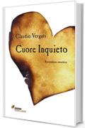 Cuore inquieto