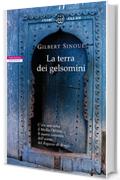 La terra dei gelsomini