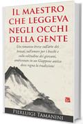 Il maestro che leggeva negli occhi della gente: Un romanzo breve sull'arte dei bonsai, sull'amore per i boschi e sulla solitudine dei giovani, ambientato ... un Giappone antico dove regna la tradizion