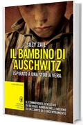 Il bambino di Auschwitz (eNewton Saggistica)