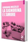 La Signorina e l'Amore (Pesci rossi - goWare)