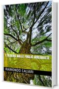 L'albero dalle foglie irrequiete