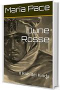 Dune Rosse: Il Rais dei Kinda