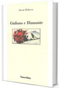 Giuliano e diamante