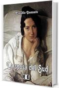 La sposa del Sud (Storie di donne)