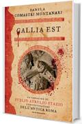 Gallia est