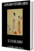 Il Tao del sesso: La storia di Wu Zhao (I romanzi Vol. 1)