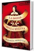 La mossa della regina